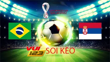 Gamevui123 soi kèo Brazil vs Serbia 25-11-2022