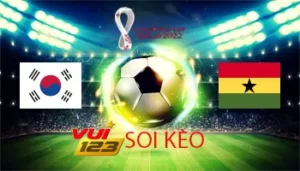 Gamevui123 soi kèo Hàn Quốc vs Ghana 28-11-2022