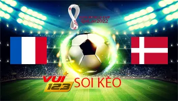 Gamevui123 soi kèo Pháp vs Đan Mạch 26-11-2022
