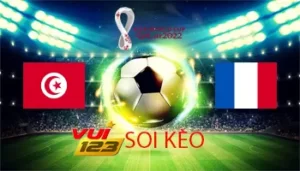 Gamevui123 soi kèo Tunisia vs Pháp 30-11-22