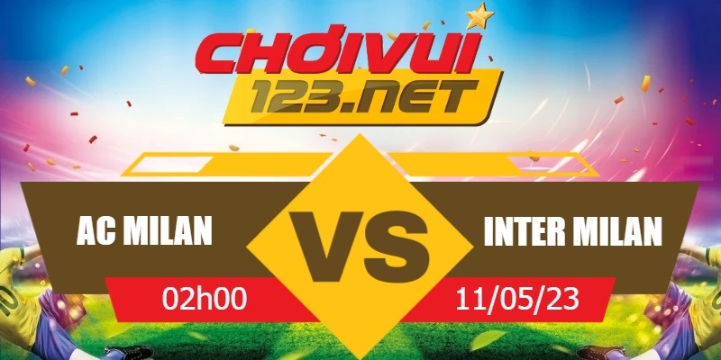Vui123 soi kèo C1 AC Milan vs Inter Milan